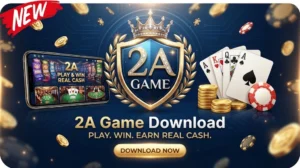 2A Game APK Download – Best Real Money App In pakistan 2026