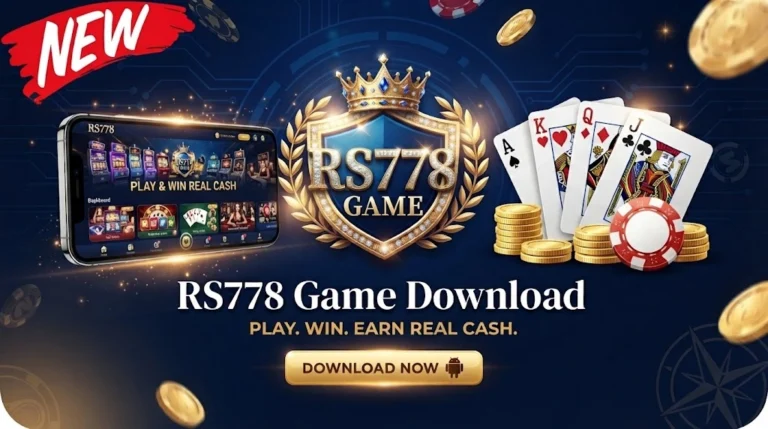 RS778 Game – Download APK, Best, Games & Earning Guide