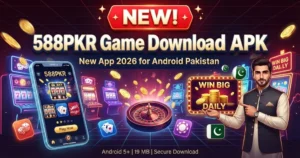 588pkr Game Download APK – New Best App 2026 for Android