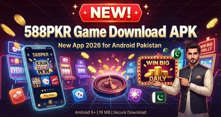 588pkr Game Download APK – New Best App 2026 for Android