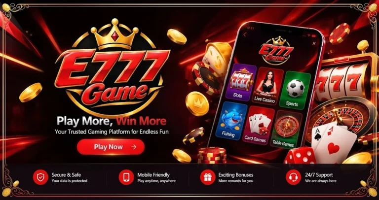 E777 Game Apk Download Best Earning App In Pakistan 2026